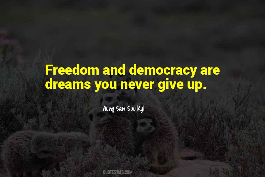 Freedom Democracy Quotes #376361
