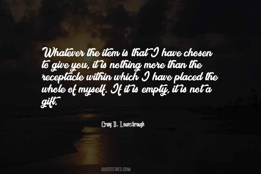 Empty Self Quotes #1141751