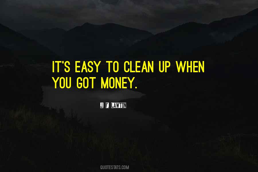 Got Money Quotes #1094830