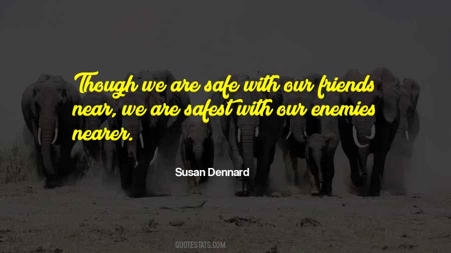Friends Near Or Far Quotes #1396058
