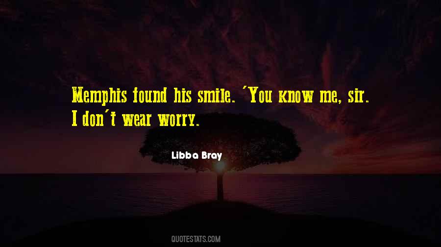 Smile You Quotes #1832350