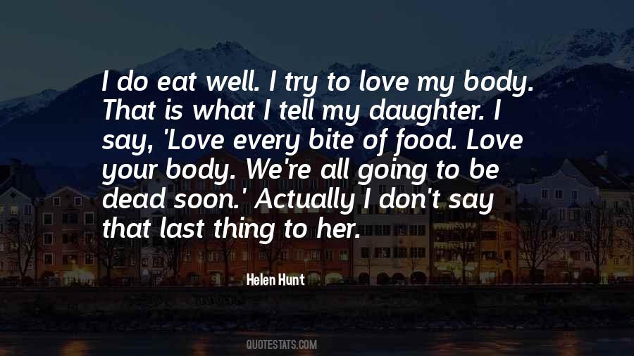 Quotes About Love My Body #1698878