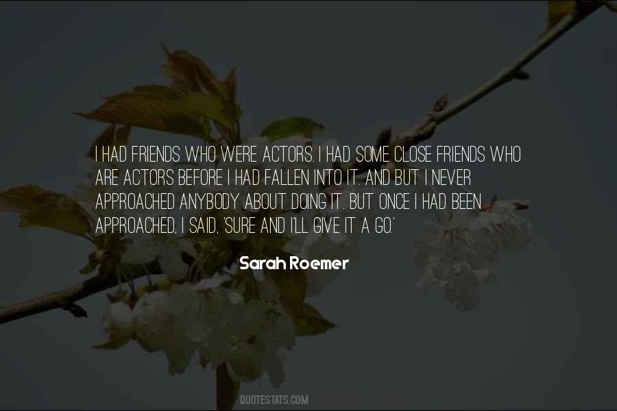 Friends Never Give Up Quotes #1562005