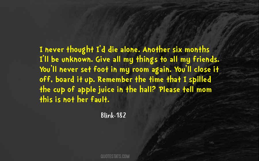 Friends Never Give Up Quotes #992568