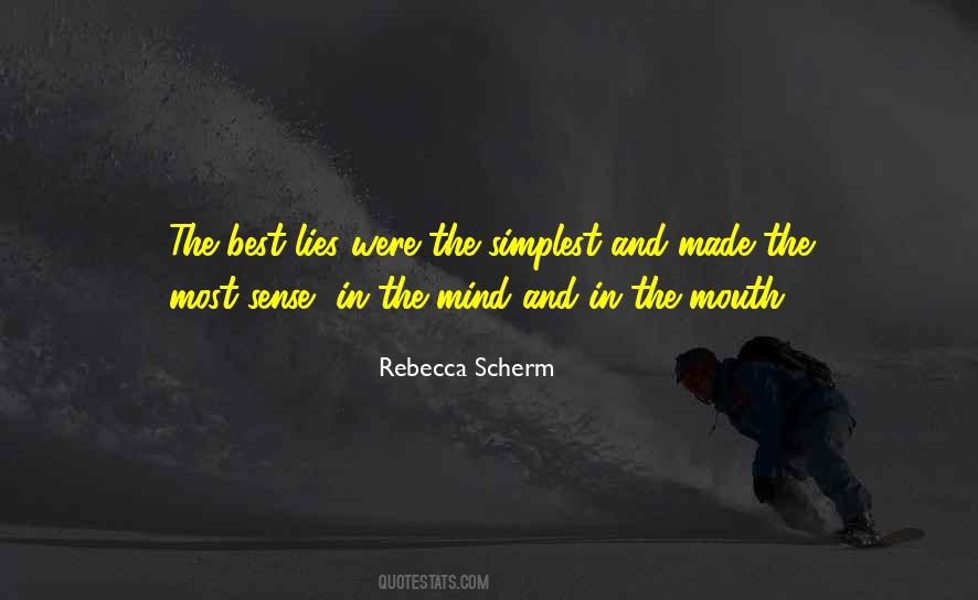 Sometimes The Simplest Things Quotes #103825