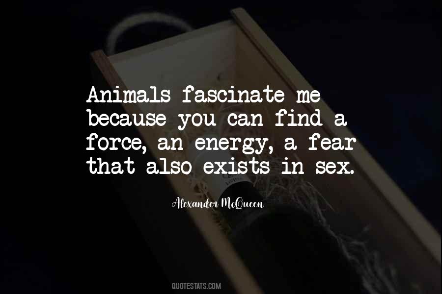 You Fascinate Me Quotes #1690609