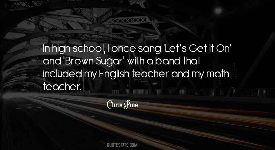 Quotes About School In English #20673