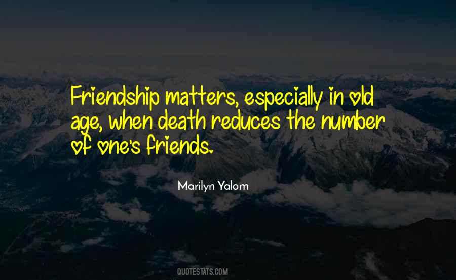 Death Friendship Quotes #246227