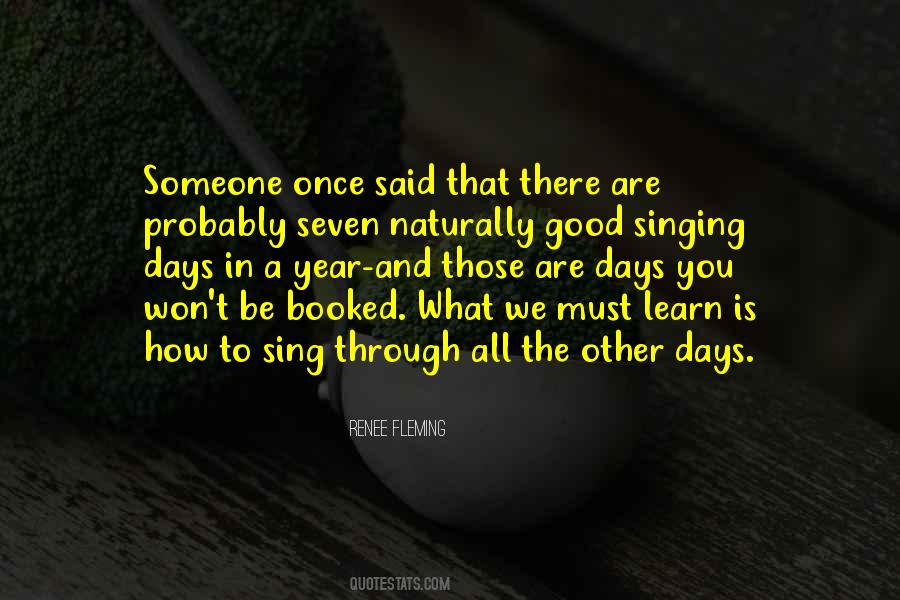 Quotes About Good To Learn #375246