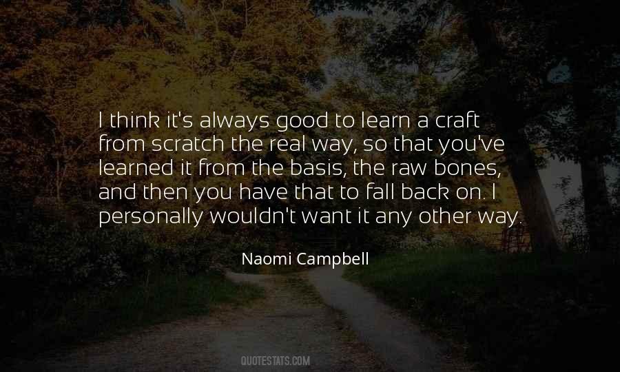 Quotes About Good To Learn #393929