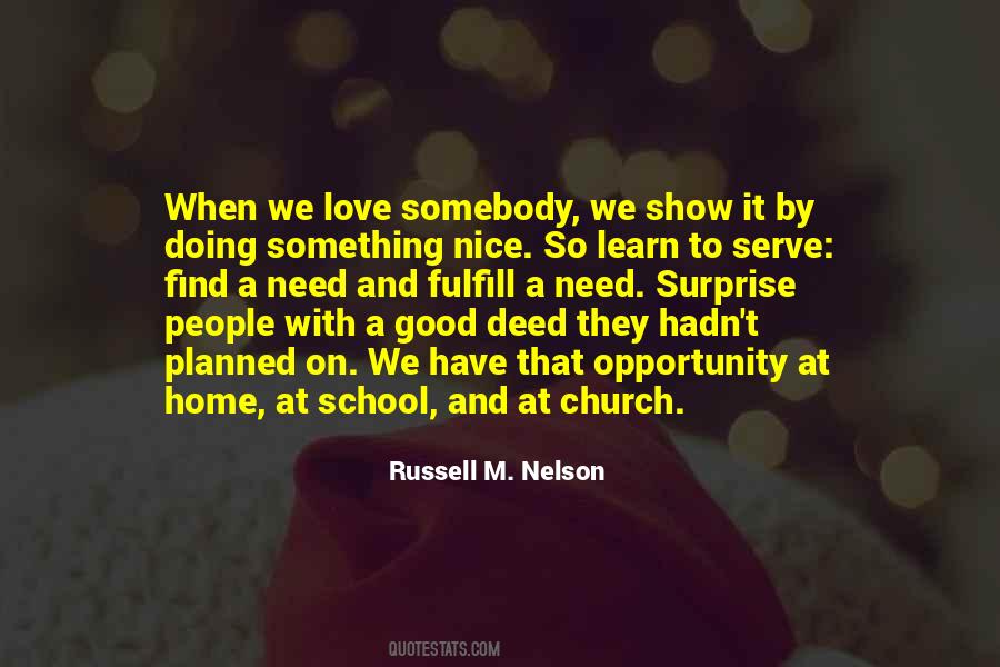 Quotes About Good To Learn #438746