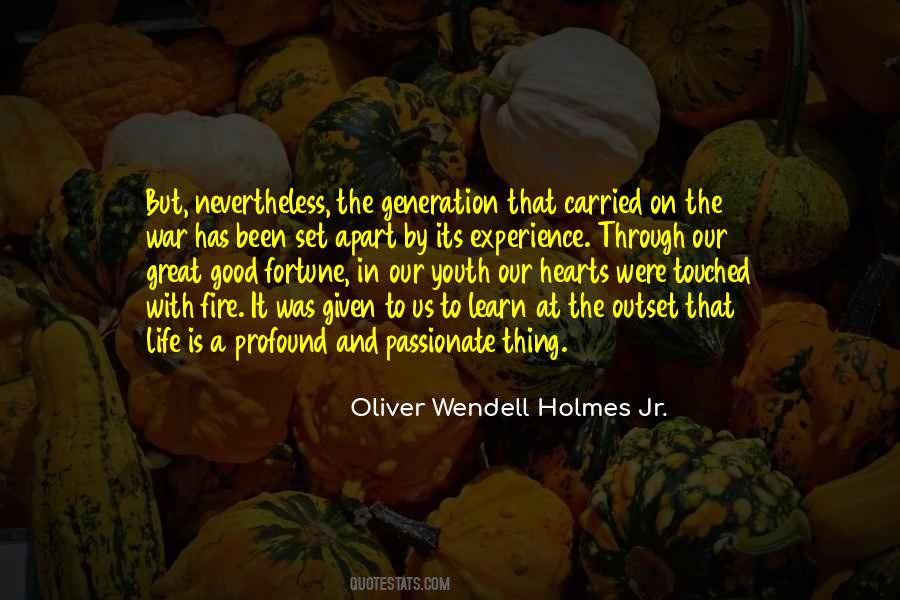 Quotes About Good To Learn #688288