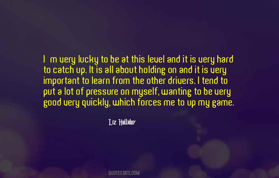 Quotes About Good To Learn #728080