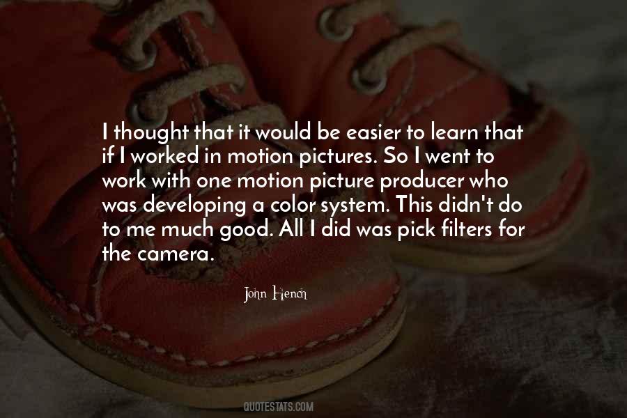 Quotes About Good To Learn #800315