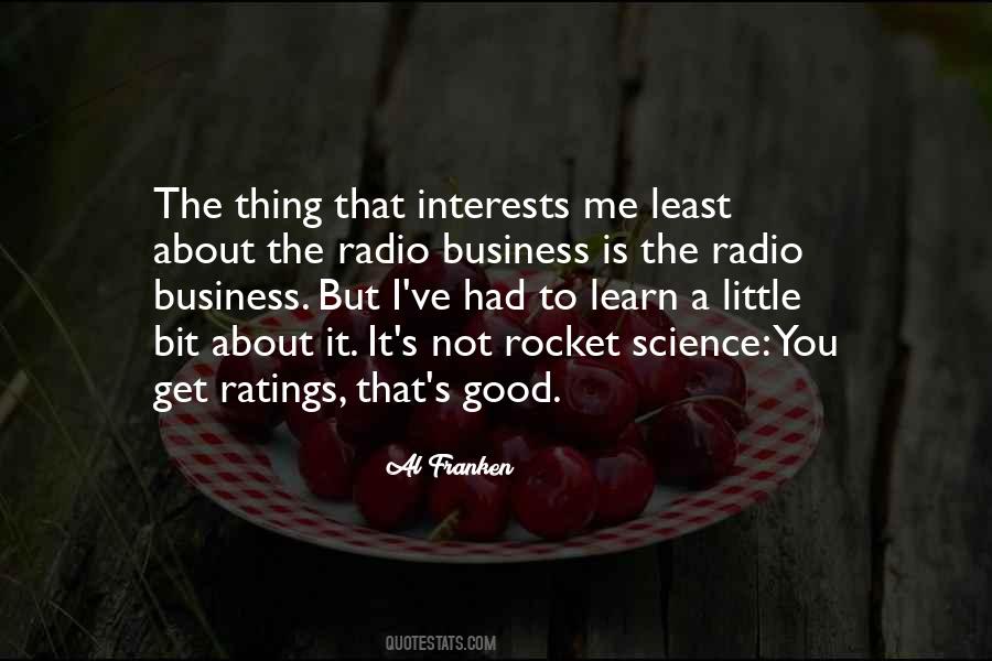 Quotes About Good To Learn #810267