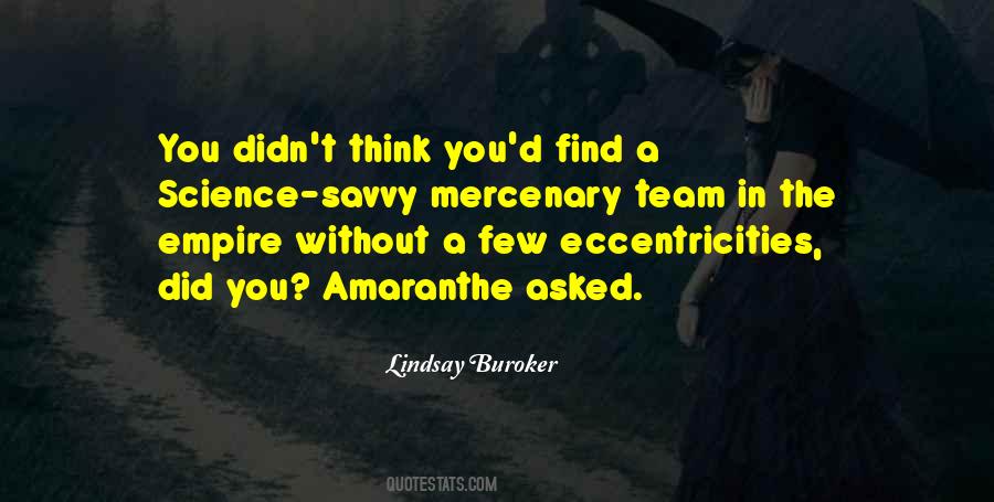 Mercenary Team Quotes #1210477 Mercenary Team Quotes #1210477