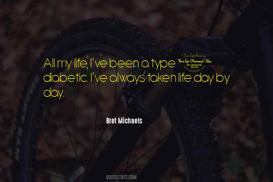 Life Day By Day Quotes #726094