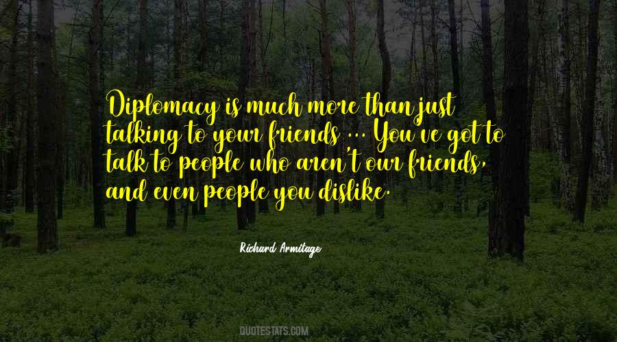 Friends Not Talking To You Quotes #291441