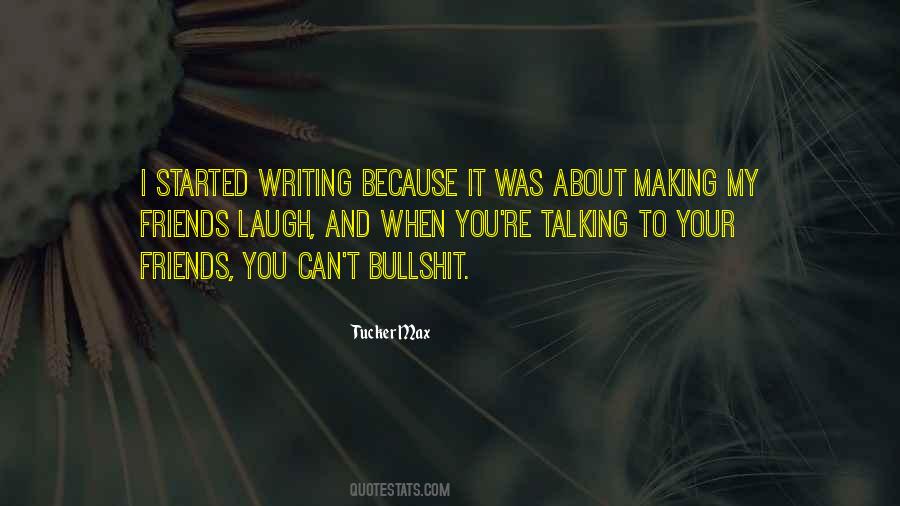 Friends Not Talking To You Quotes #442793