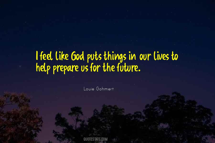 Quotes About God Prepare #967478