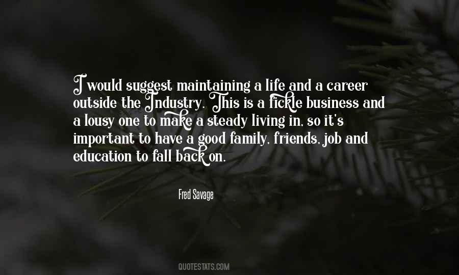 Career Is Important Quotes #1258156