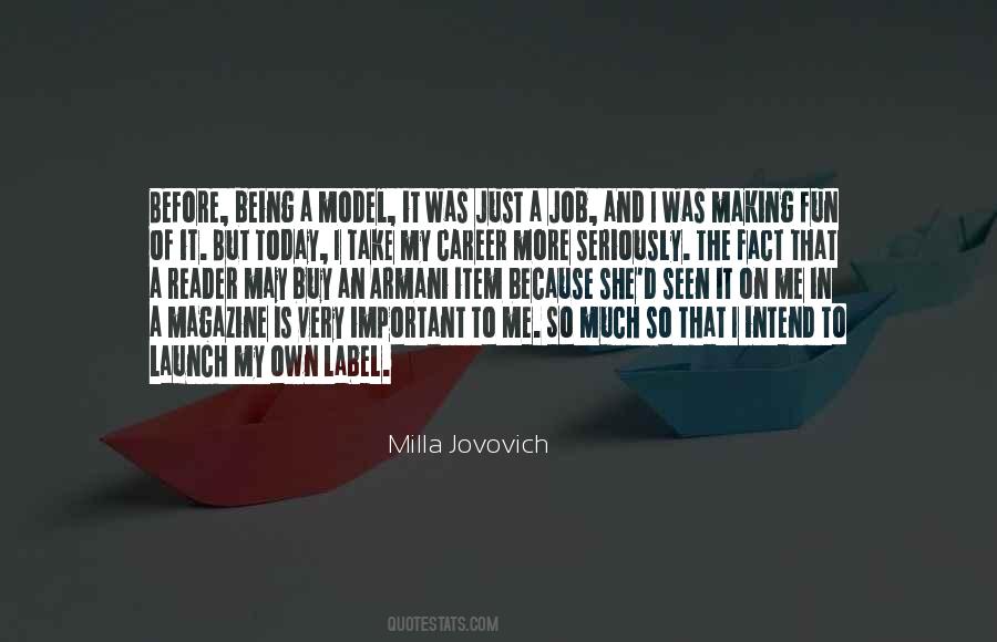 Career Is Important Quotes #1314420