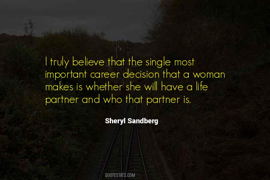Career Is Important Quotes #1372661