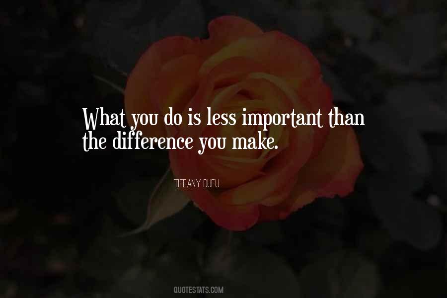 Career Is Important Quotes #1573352