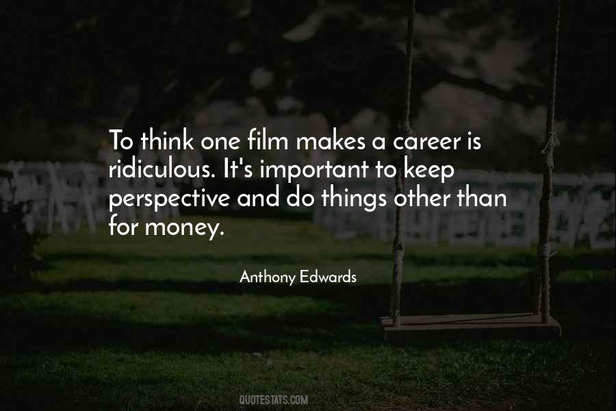 Career Is Important Quotes #856246