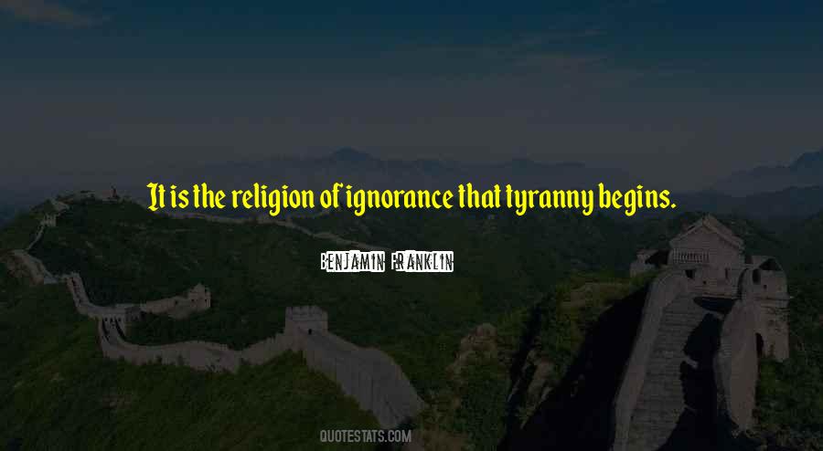Religion Ignorance Quotes #1053383