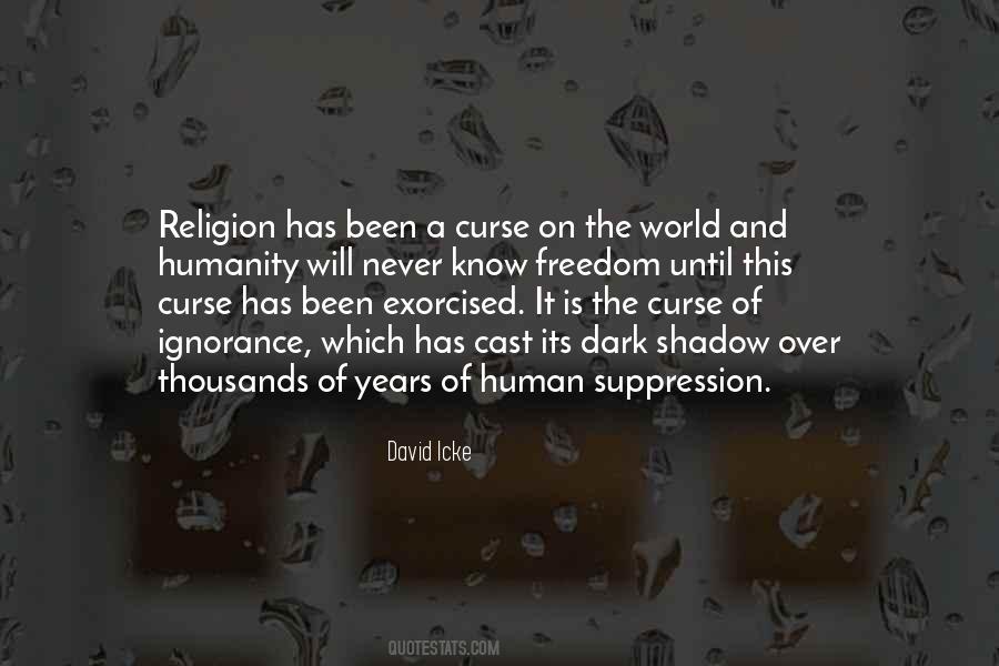 Religion Ignorance Quotes #1330590