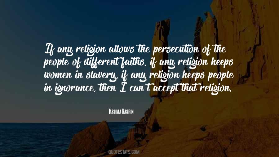 Religion Ignorance Quotes #627854