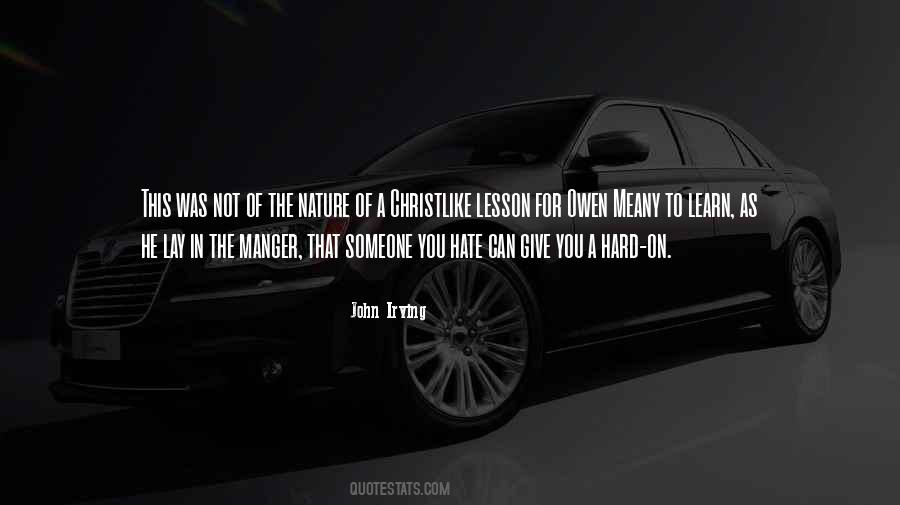 Hard Lesson To Learn Quotes #1026627