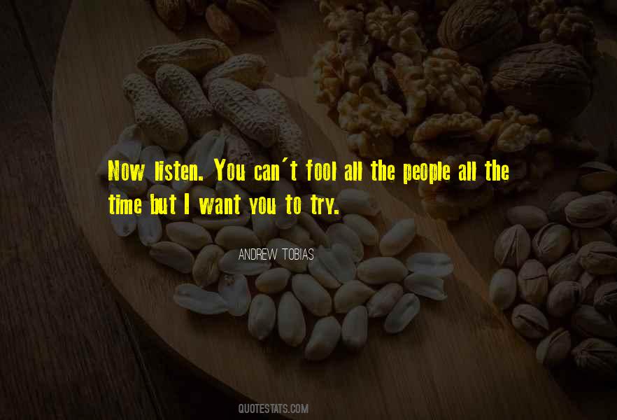 Fool All The People Quotes #1101012