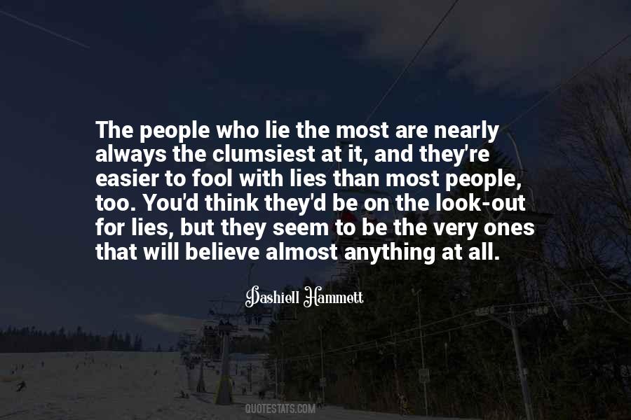 Fool All The People Quotes #315997