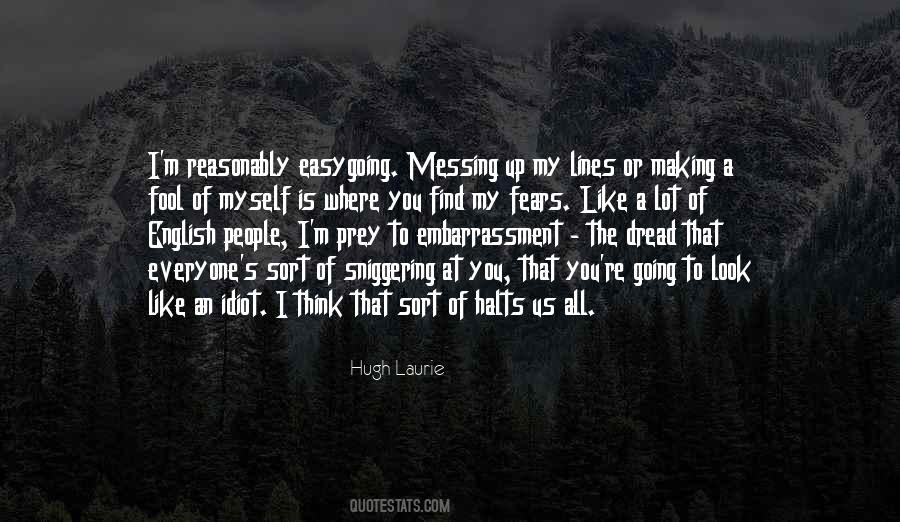 Fool All The People Quotes #718957