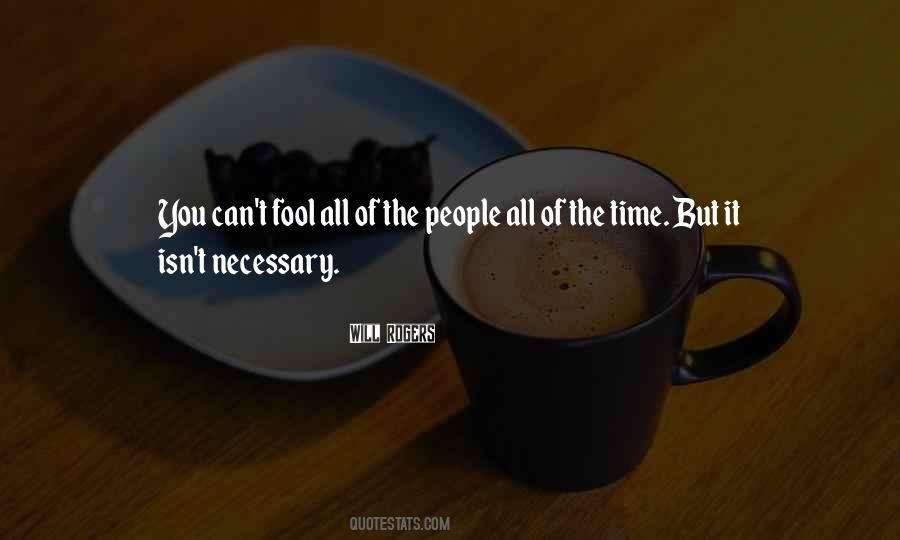 Fool All The People Quotes #782957