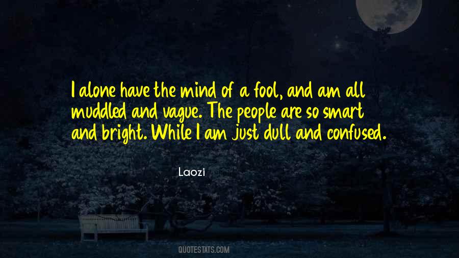 Fool All The People Quotes #805860