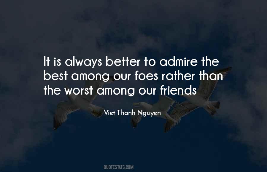 Friends Or Foes Quotes #1304080