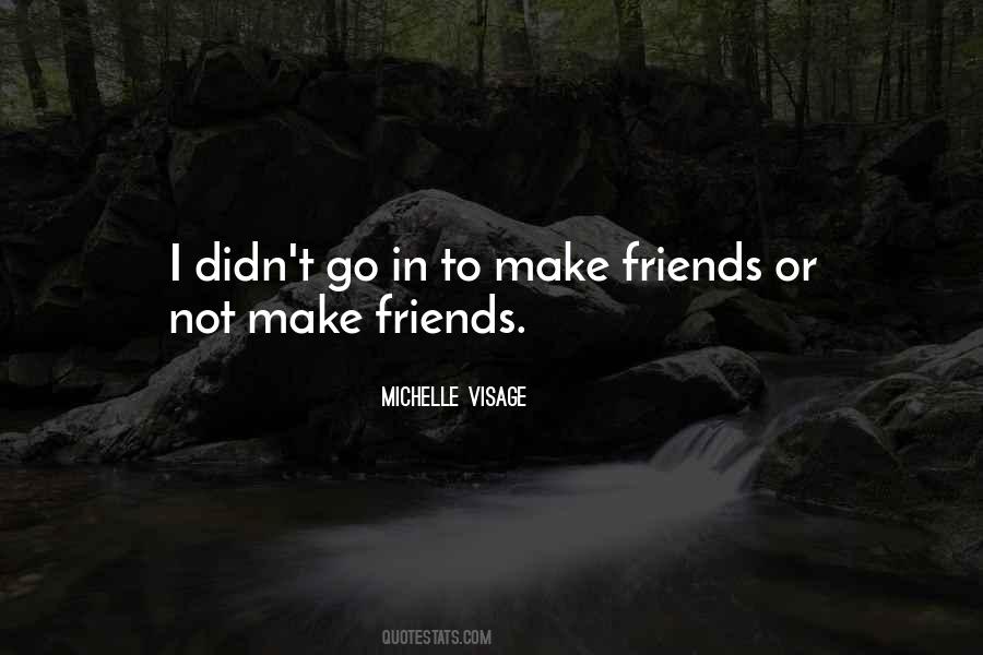 Friends Or Not Quotes #1776367