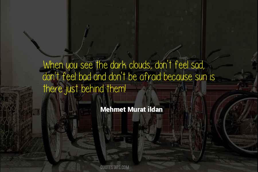 See You Sad Quotes #1633921