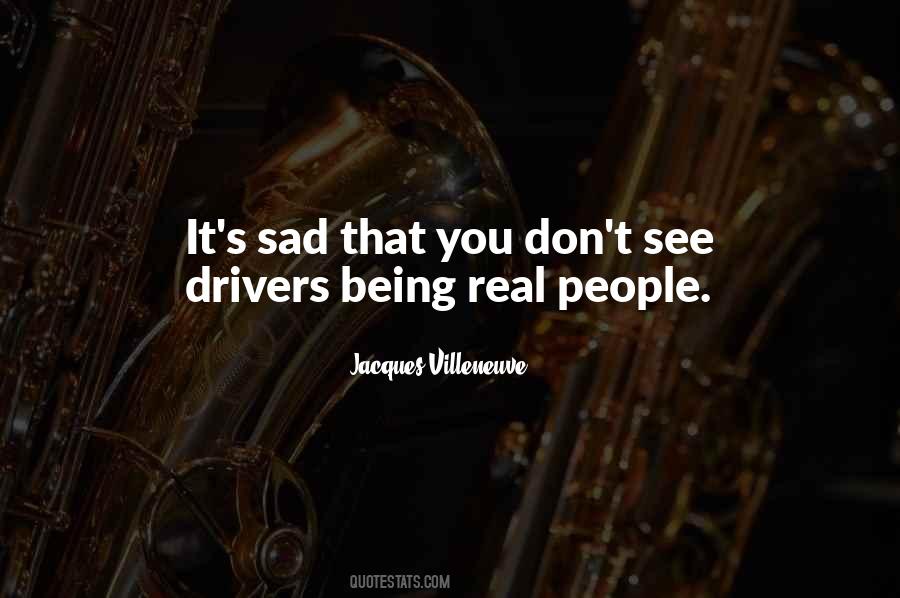 See You Sad Quotes #175794
