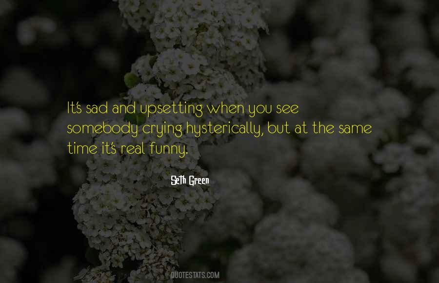 See You Sad Quotes #264387