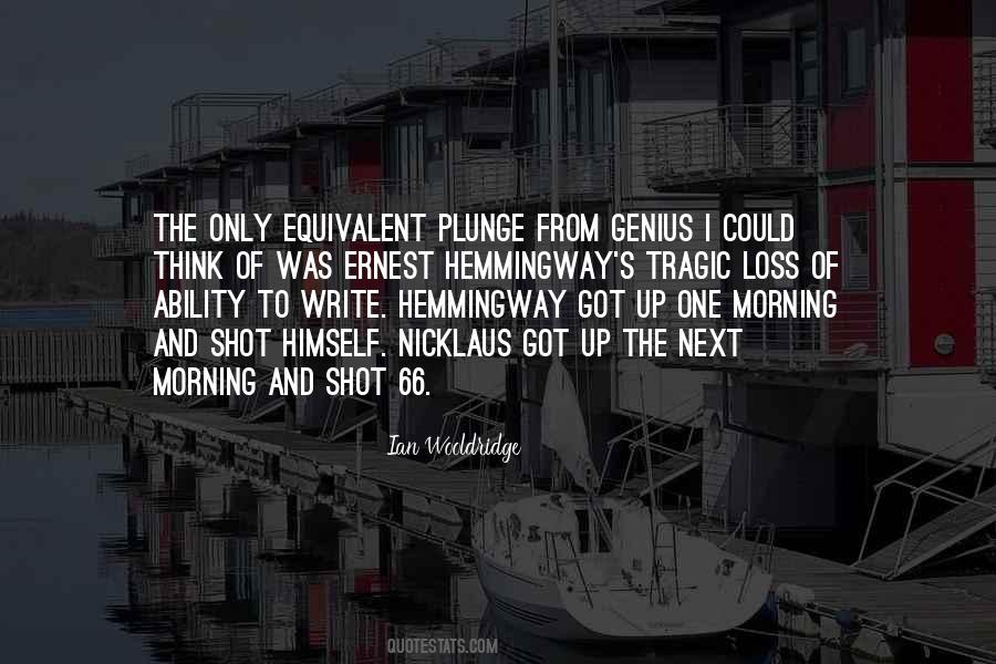 Only Got One Shot Quotes #1027212