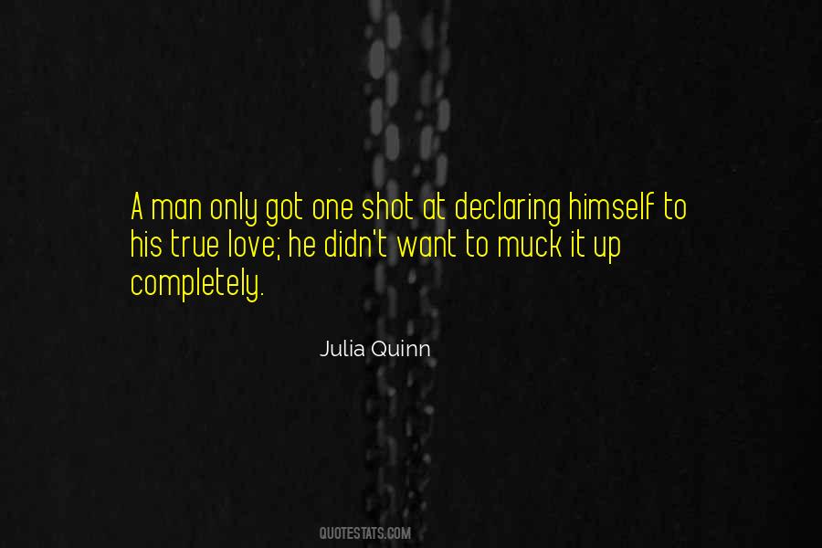 Only Got One Shot Quotes #1039065