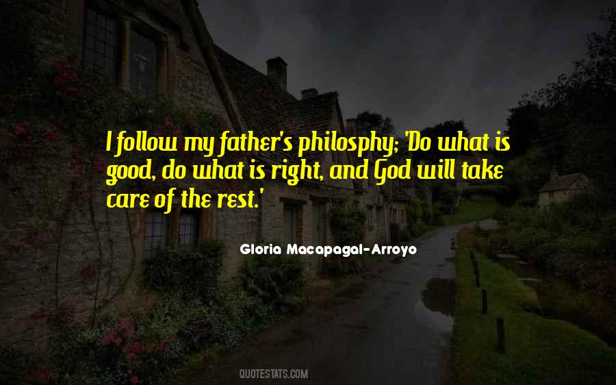 Follow What Is Right Quotes #476953