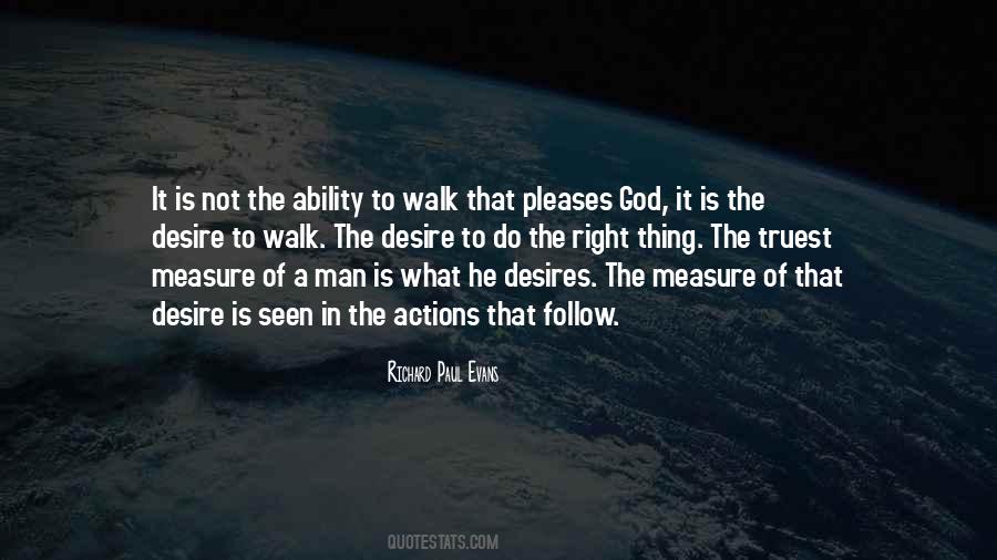 Follow What Is Right Quotes #678774