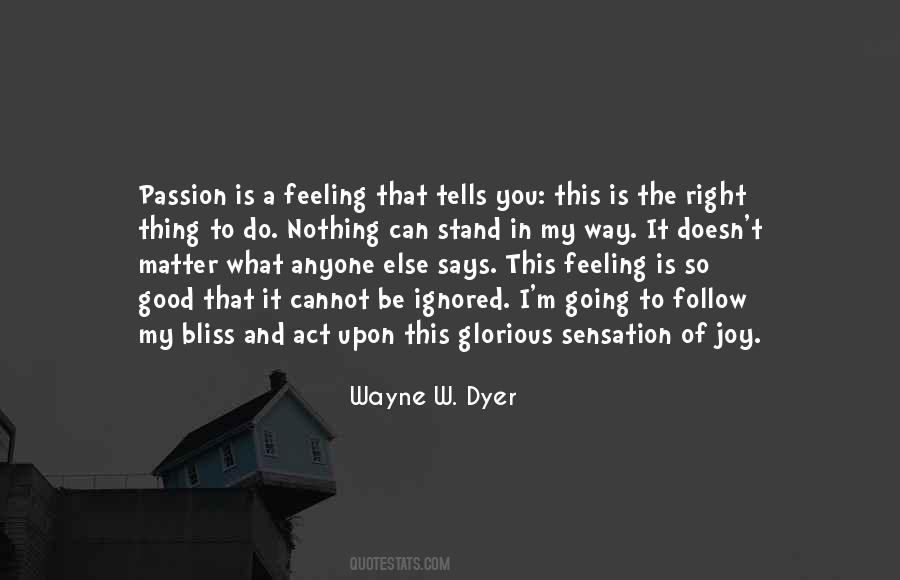 Follow What Is Right Quotes #789286