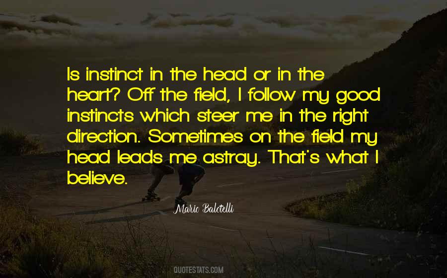 Follow What Is Right Quotes #935535