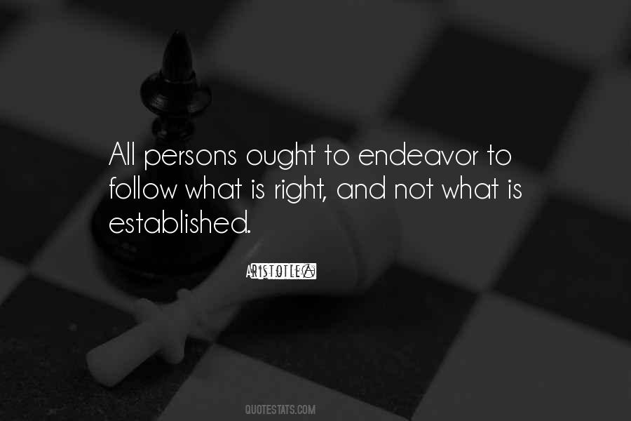 Follow What Is Right Quotes #975456